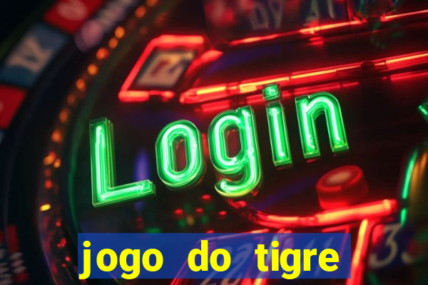 jogo do tigre falso dinheiro infinito